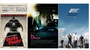 Posters of Death Proof, Drive, and Fast Five